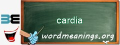 WordMeaning blackboard for cardia